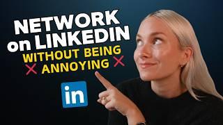 How to Network on LinkedIn & Land a New Job FAST (without being annoying)