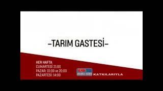 TARIM GASTESİ TANITIM