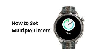 How to Set Multiple Timers on Your Watch