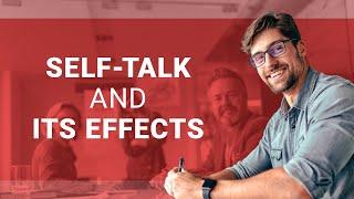 Ford Saeks | Business Keynote Speaker | Self-Talk and Its Effects