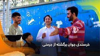 Returnee’s from Germany sharing happiness / خرسندی جوان برگشته از جرمنی