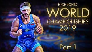 World championships 2019 Highlights Part 1 | WRESTLING