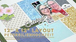 Let's scrap! | 12" x 12 Layout | Mix & Match macht's ganz einfach & den Sketch gibt's gratis dazu