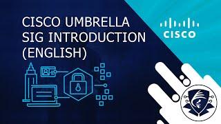 Cisco Umbrella SIG Introduction (English)