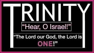 The Trinity - Is God ONE...or three? Who is the Angel of the Lord?