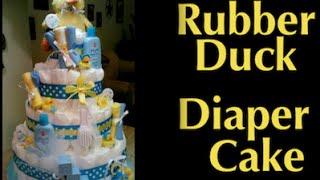 How to make a Diaper Cake for a Baby Shower || "RUBBER DUCK" Theme || DIY