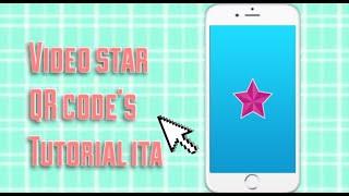 come fare edit su Video Star con i QR codes (gratis) |leggete nei commenti|