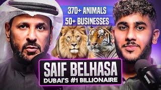 Saif Belhasa Dubai biggest Billionaire Businessmen | full Podcast Ep(17)