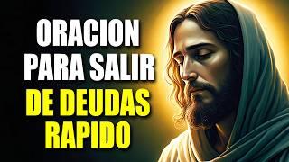 Oración para SALIR DE DEUDAS Rápido: Atraer dinero y Solucionar Problemas Financieros