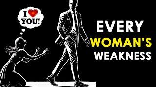 Top 10 Female Weaknesses Every Man Must Know!