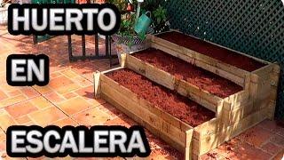 Como Hacer Un Huerto En Escalera || Huerto Urbano|| La Huertina De Toni