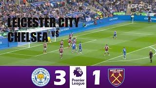 Leicester City vs West Ham 3-1 | 2024 Premier League | Match Highlights