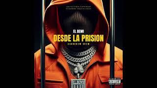 Desde La Prision (Audio Official) EL BEWI