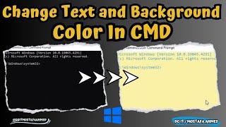 How to Change Text and Background Color in Command Prompt