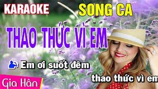 Thao Thức Vì Em Karaoke Song Ca | Nhạc Sống Gia Hân