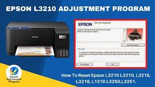 Epson l3210 Resetter Adjustment Program | L3210, L3250, L3251, L1210 Red Light Blinking Solution