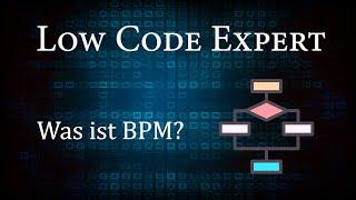 What is BPM (Business Process Management)?