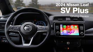 2024 Nissan Leaf SV Plus | Driving Review