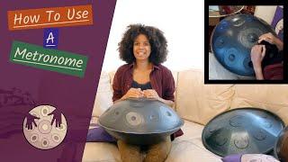 Beginner Metronome Essentials - Handpan (RAV) Fundamentals