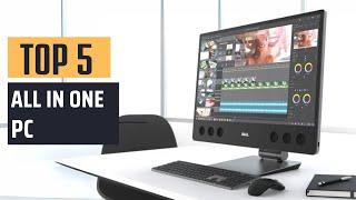 Best All In One PC [2025] - Top 5 Picks