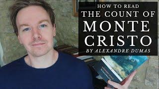 How to Read The Count of Monte Cristo by Alexandre Dumas