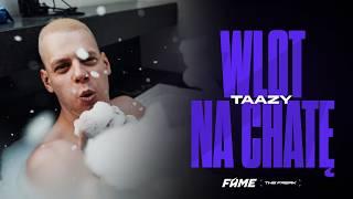 FAME The Freak: Wlot na chatę do Taazy'ego