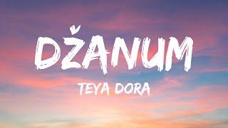 Teya Dora - Džanum (Lyrics) (tiktok version) | "moje more, my nightmares"