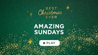 Amazing Sundays - Best Christmas Ever - Matthew Kelly