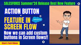 Summer'24 release biggest upgrade- add Custom Action buttons on screen flow!!