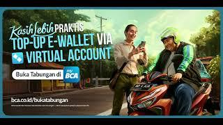 myBCA Kasih Lebih Top Up e-Wallet pakai Virtual Account!