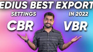 Best Edius Video Export Settings in 2022