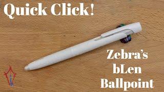 Quick Clicks: The Zebra bLen emulsion ballpoint pen