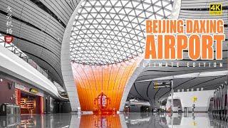 Beijing Daxing International Airport, China's $17 Billion Mega Airport | 4K HDR