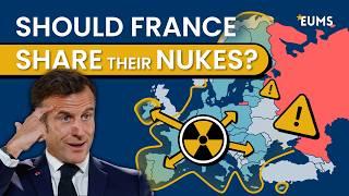 Does the EU Need NUCLEAR Weapons?