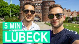 Lübeck in 5 Minuten  Urlaub in Deutschland an der Ostsee