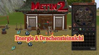 Metin2 DE RUBY/Chimera: Neuanfangs Guideline Drachensteinalchi & Energiesplitter