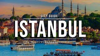 ISTANBUL  World's Most Visited City