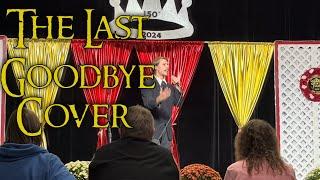 The Last Goodbye - by Billy Boyd | Gratz Fair 2024