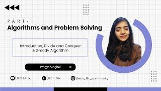 Algorithms And Problem  Solving | Part 1 | by Pragya Singhal