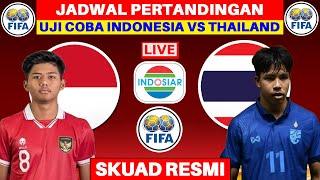 Jadwal Indonesia vs Thailand U20 - Jadwal Uji Coba Timnas Indonesia U20 - Live Indosiar