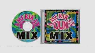 02. Amerikan Sound Mix - Megamix 2