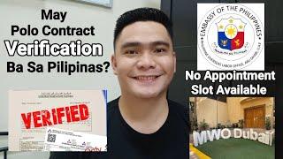 PWEDE BA MAGPA VERIFY NG KONTRATA SA PILIPINAS? LAGING WALANG APPOINTMENT SA POLO OFFICE | MWO | DMW