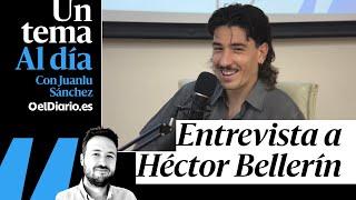  PODCAST | Otro futbolista es posible, con HÉCTOR BELLERÍN · Las entrevistas de UN TEMA AL DÍA