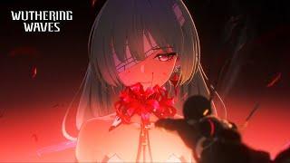 Wuthering Waves 1.0 New PV Trailer - AMV