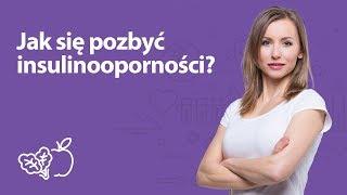 Jak się pozbyć insulinooporności? | Iwona Wierzbicka | Porady dietetyka klinicznego