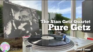 The Stan Getz Quartet - Pure Getz | Vinyl Record (Side 1) | Technics SL1200 + Ortofon Concorde DJ