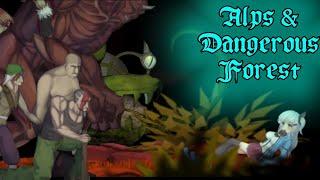 GAME OVER?!! Alps And The Dangerous Forest. Part 3 Gameplay.[Final]