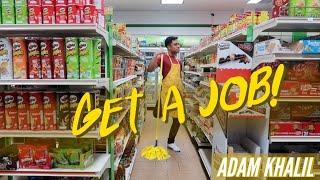 Get A Job! - AK (A Song for SPM Students) #SPM2019