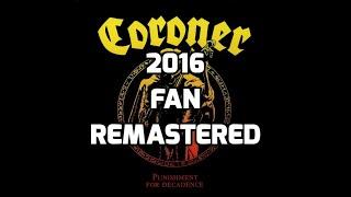 Coroner - Masked Jackal [2016 Fan Remastered] [HD]