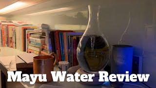 Mayu Water Product Review